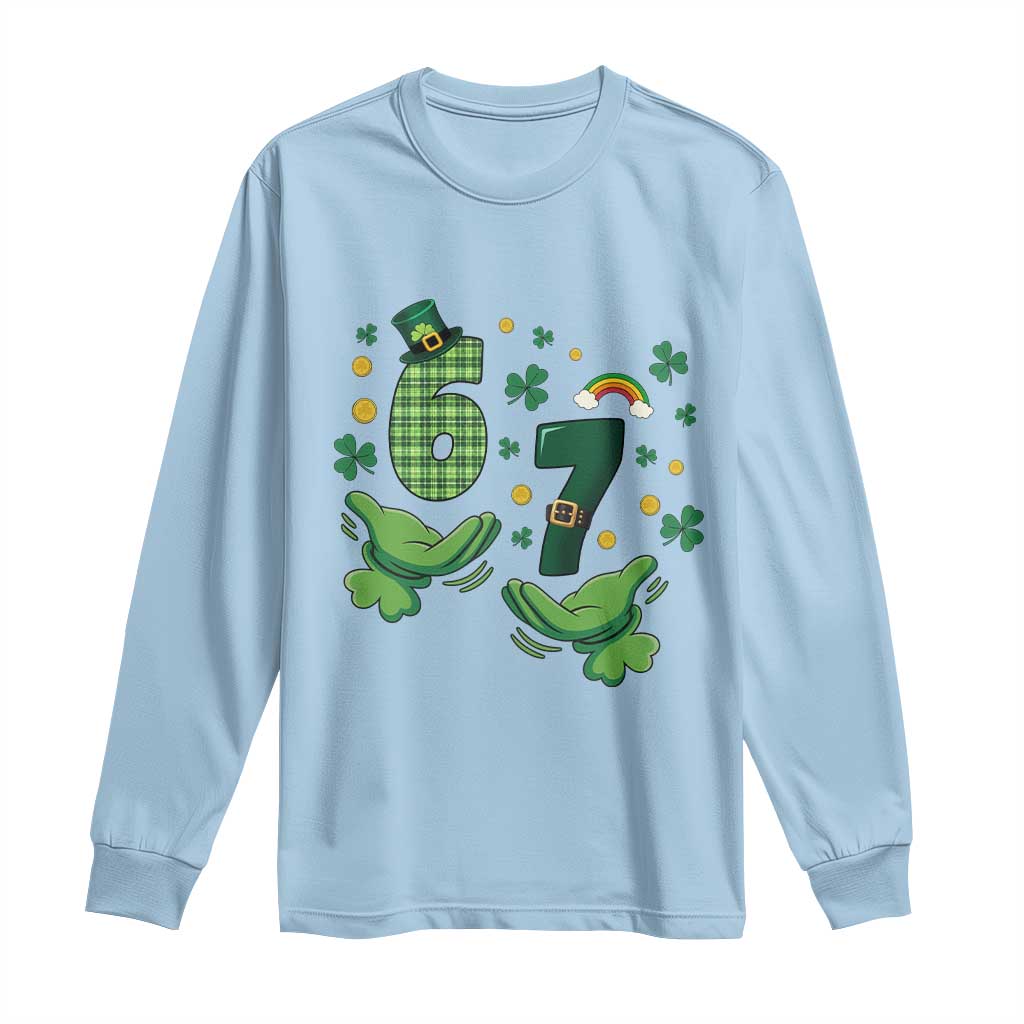 67 St Patricks Day Long Sleeve Shirt Funny Six Seven Hands Meme
