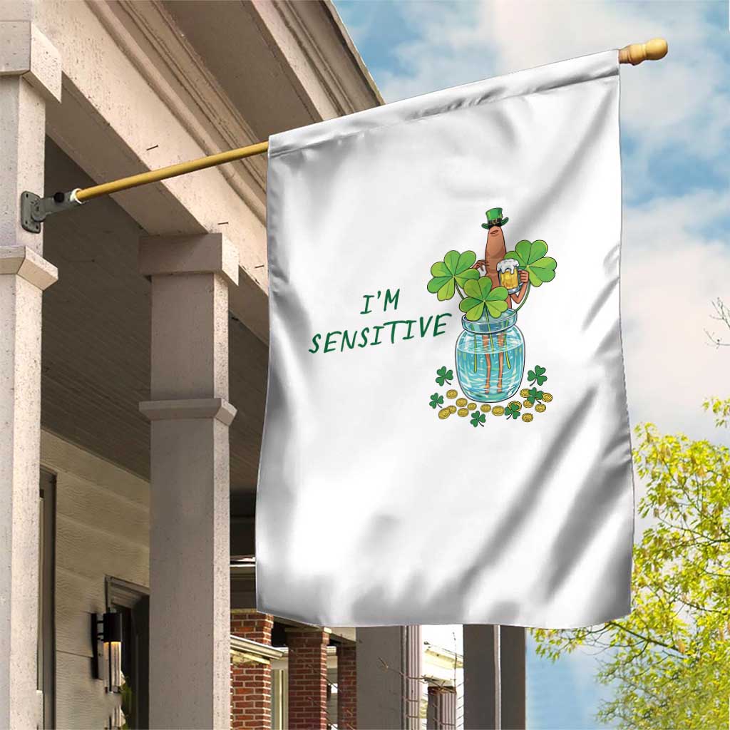 Marcus The Worm St Patricks Day Garden Flag I'm Sensitive
