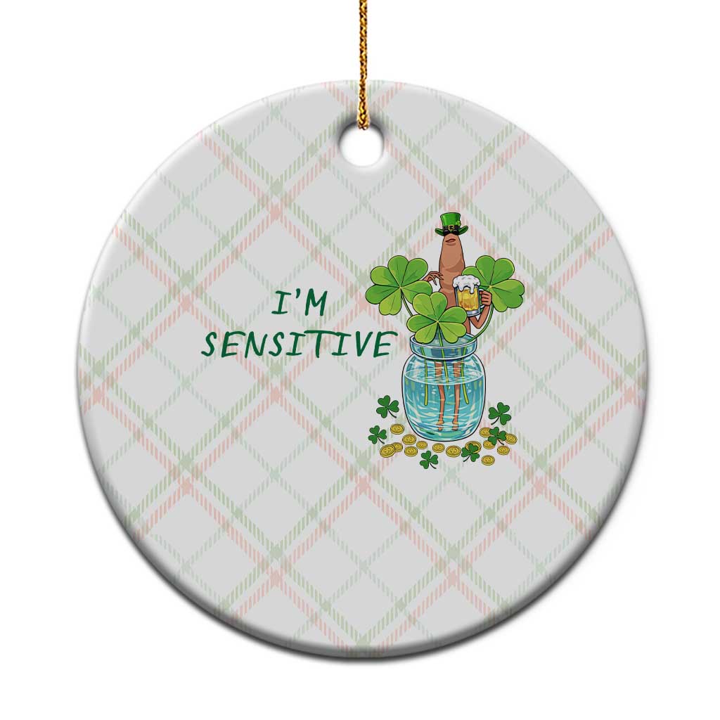 Marcus The Worm St Patricks Day Ceramic Ornament I'm Sensitive