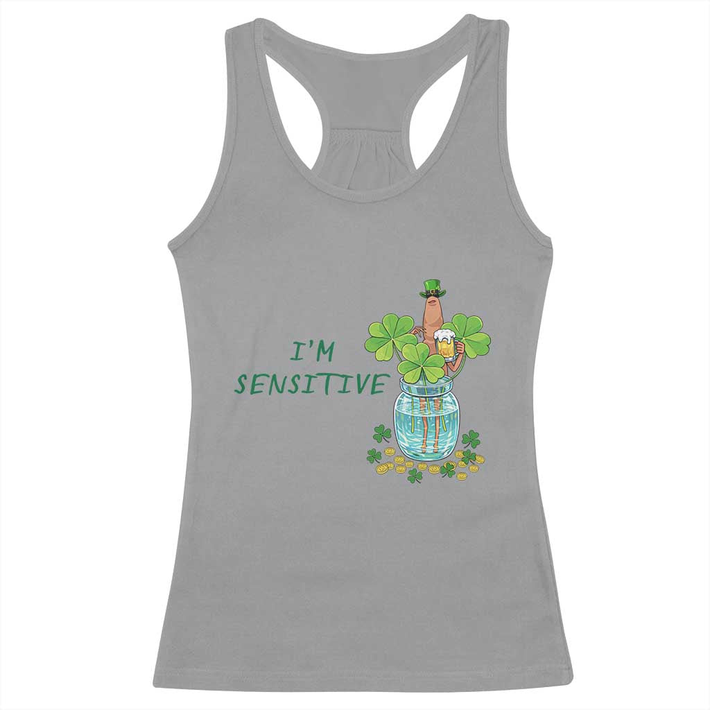 Marcus The Worm St Patricks Day Racerback Tank Top I'm Sensitive