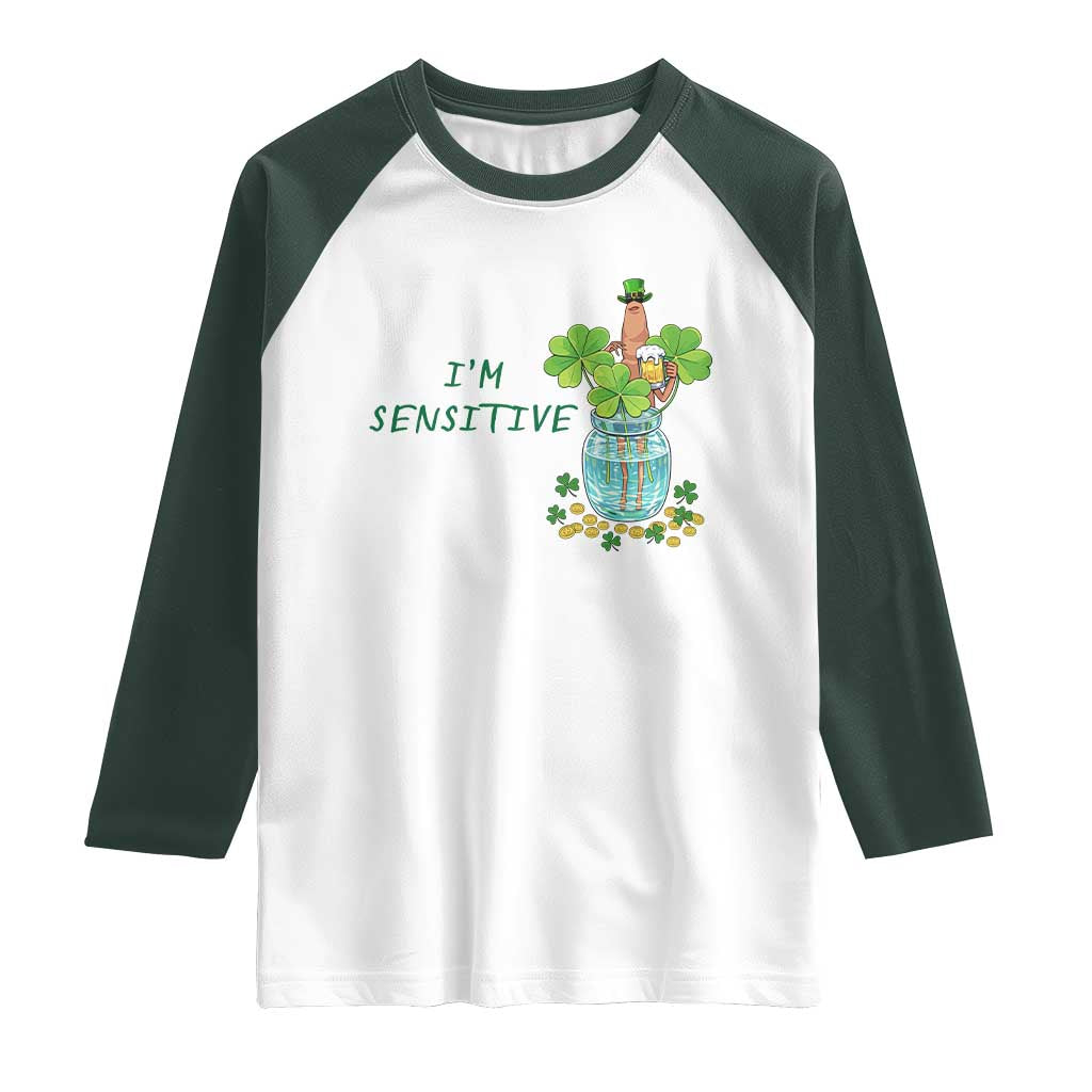 Marcus The Worm St Patricks Day Raglan Shirt I'm Sensitive