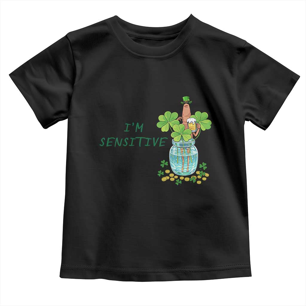 Marcus The Worm St Patricks Day Toddler T Shirt I'm Sensitive