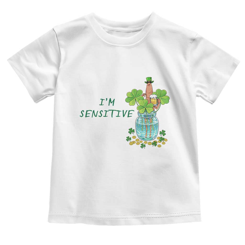 Marcus The Worm St Patricks Day Toddler T Shirt I'm Sensitive