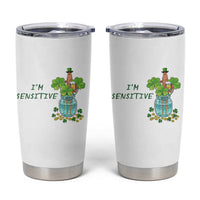Marcus The Worm St Patricks Day Tumbler Cup I'm Sensitive