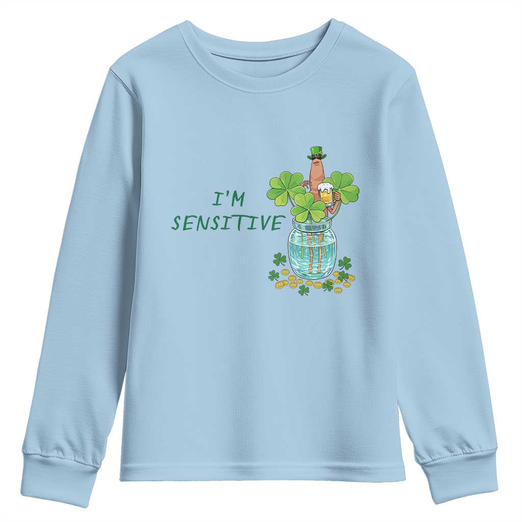 Marcus The Worm St Patricks Day Youth Sweatshirt I'm Sensitive