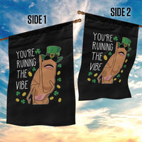 Marcus The Worm St Patricks Day Garden Flag You're Ruining The Vibe