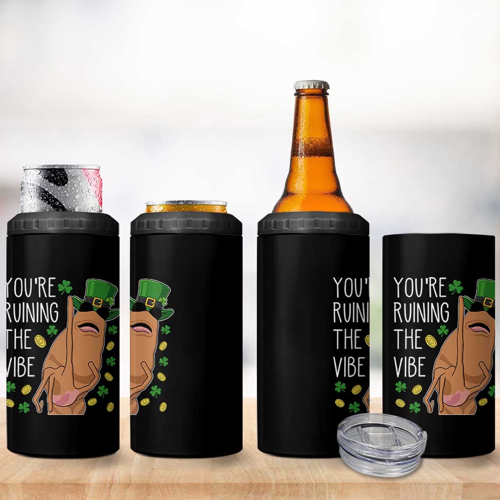 Marcus The Worm St Patricks Day 4 in 1 Can Cooler Tumbler You're Ruining The Vibe