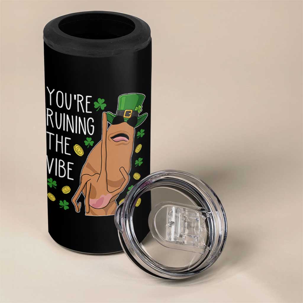 Marcus The Worm St Patricks Day 4 in 1 Can Cooler Tumbler You're Ruining The Vibe