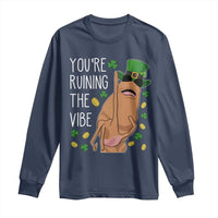 Marcus The Worm St Patricks Day Long Sleeve Shirt You're Ruining The Vibe