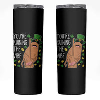 Marcus The Worm St Patricks Day Skinny Tumbler You're Ruining The Vibe