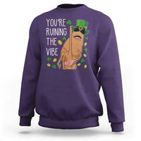 Marcus The Worm St Patricks Day Sweatshirt You're Ruining The Vibe