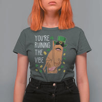 Marcus The Worm St Patricks Day T Shirt For Women You're Ruining The Vibe