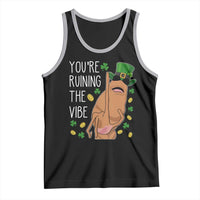 Marcus The Worm St Patricks Day Tank Top You're Ruining The Vibe
