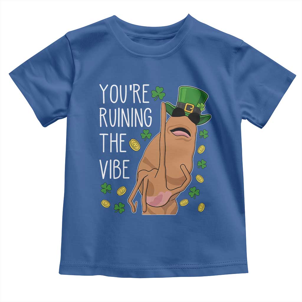 Marcus The Worm St Patricks Day Toddler T Shirt You're Ruining The Vibe