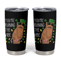 Marcus The Worm St Patricks Day Tumbler Cup You're Ruining The Vibe