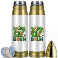 67 St Patricks Day Bullet Tumbler Funny Six Seven Bruh Meme
