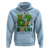 67 St Patricks Day Hoodie Funny Six Seven Bruh Meme