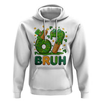 67 St Patricks Day Hoodie Funny Six Seven Bruh Meme