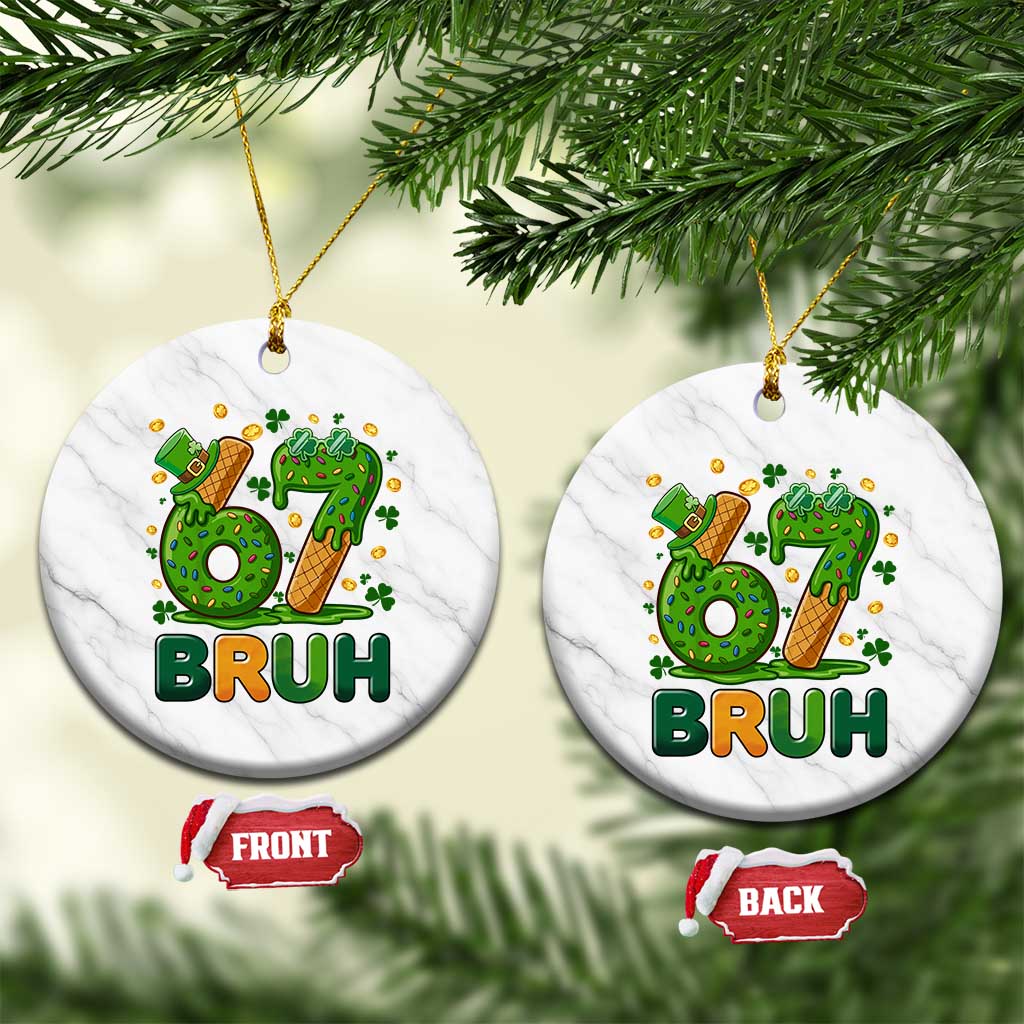 67 St Patricks Day Ceramic Ornament Funny Six Seven Bruh Meme