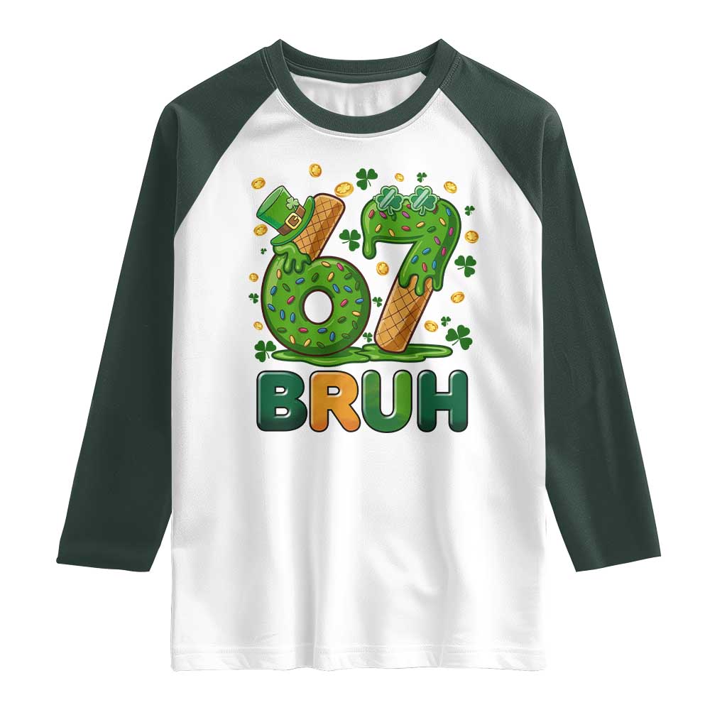 67 St Patricks Day Raglan Shirt Funny Six Seven Bruh Meme