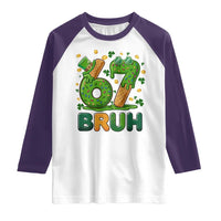 67 St Patricks Day Raglan Shirt Funny Six Seven Bruh Meme