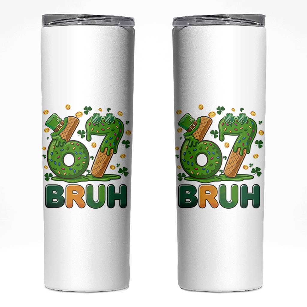 67 St Patricks Day Skinny Tumbler Funny Six Seven Bruh Meme