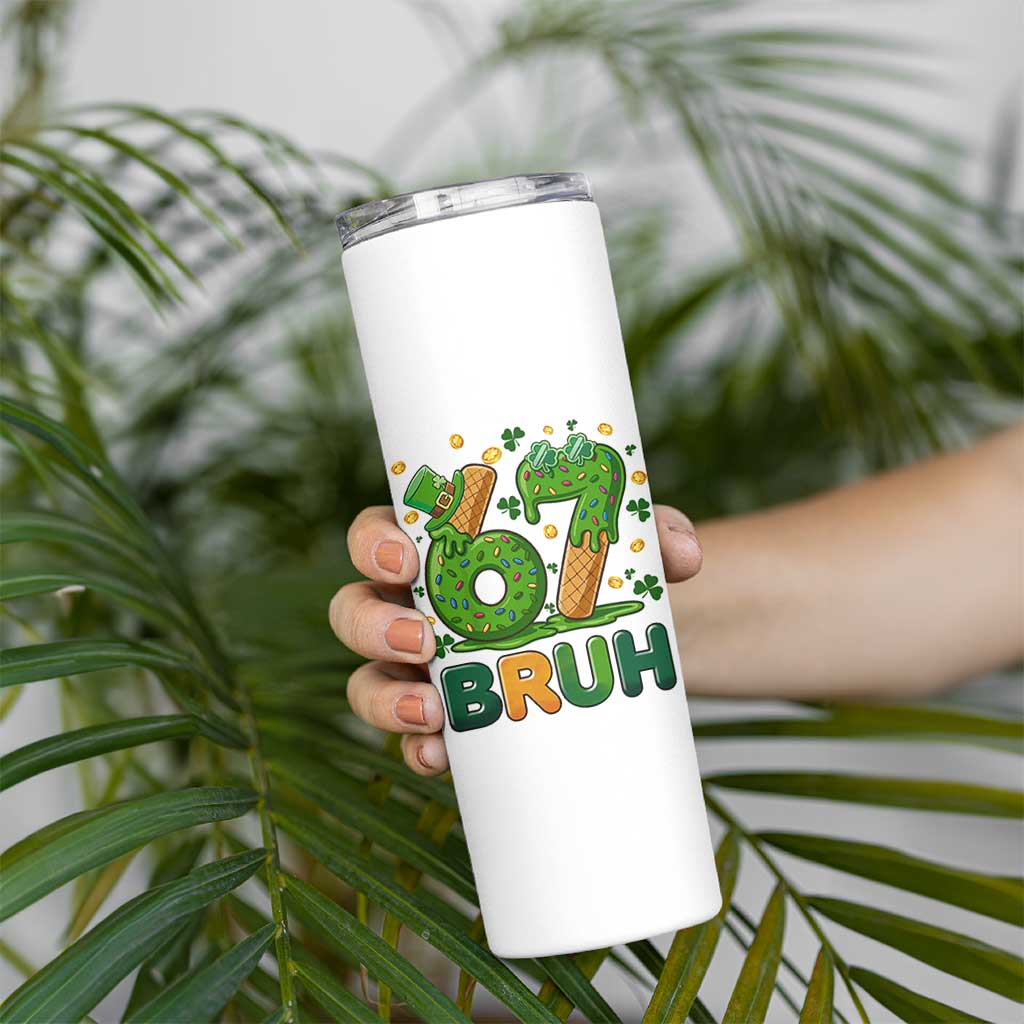 67 St Patricks Day Skinny Tumbler Funny Six Seven Bruh Meme