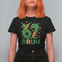 67 St Patricks Day T Shirt For Women Funny Six Seven Bruh Meme