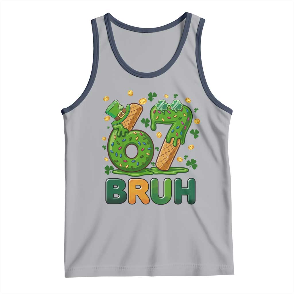 67 St Patricks Day Tank Top Funny Six Seven Bruh Meme