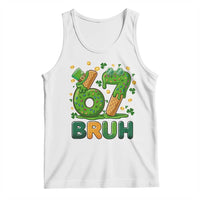 67 St Patricks Day Tank Top Funny Six Seven Bruh Meme