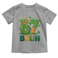 67 St Patricks Day Toddler T Shirt Funny Six Seven Bruh Meme