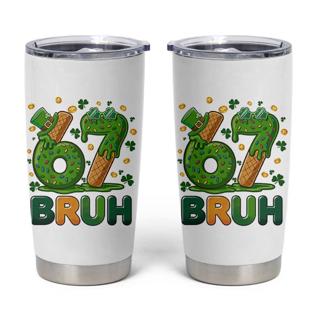 67 St Patricks Day Tumbler Cup Funny Six Seven Bruh Meme