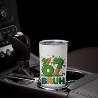 67 St Patricks Day Tumbler Cup Funny Six Seven Bruh Meme