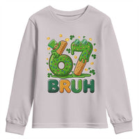 67 St Patricks Day Youth Sweatshirt Funny Six Seven Bruh Meme