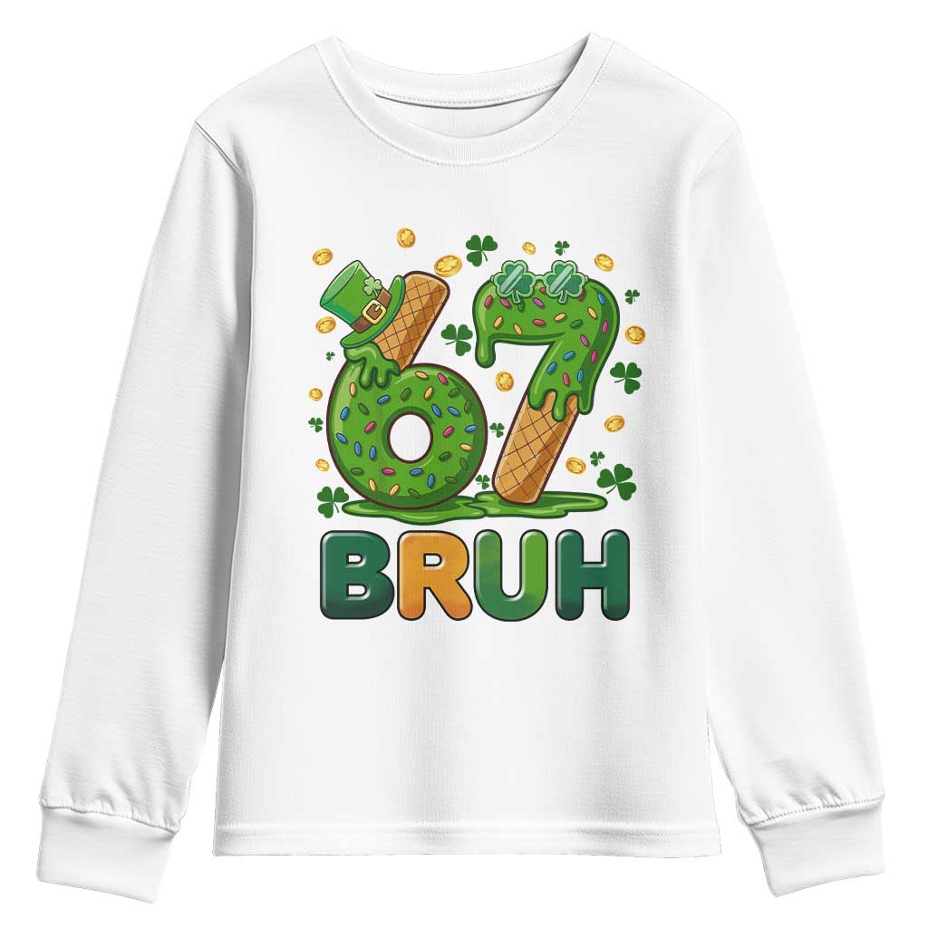 67 St Patricks Day Youth Sweatshirt Funny Six Seven Bruh Meme