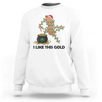 Marcus The Worm St Patricks Day Sweatshirt I Like This Gold