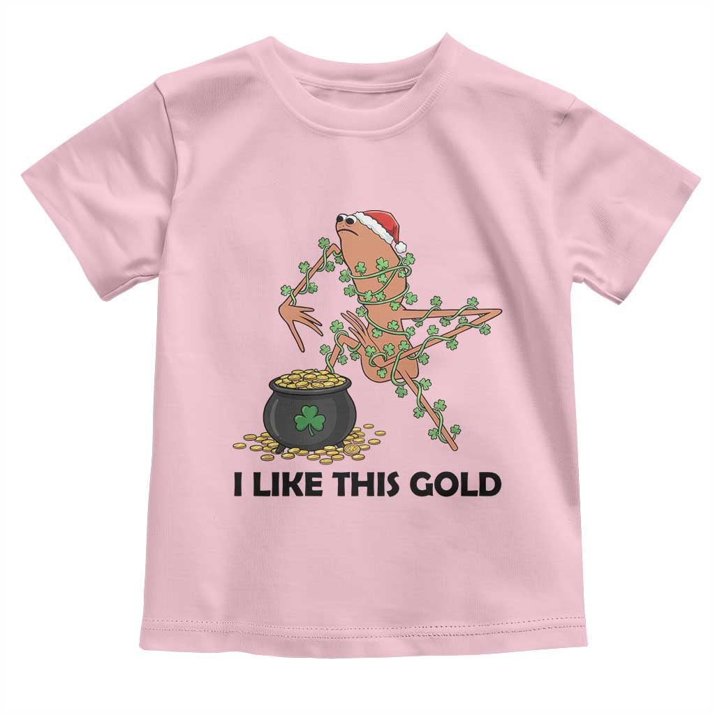 Marcus The Worm St Patricks Day Toddler T Shirt I Like This Gold