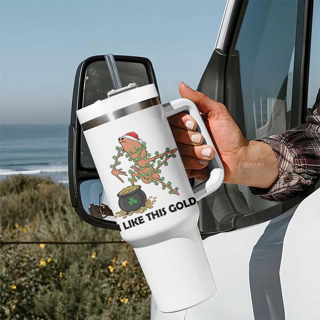 Marcus The Worm St Patricks Day Tumbler With Handle I Like This Gold
