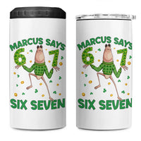 Marcus The Worm St Patricks Day 4 in 1 Can Cooler Tumbler Funny 67 Six Seven Hands Meme