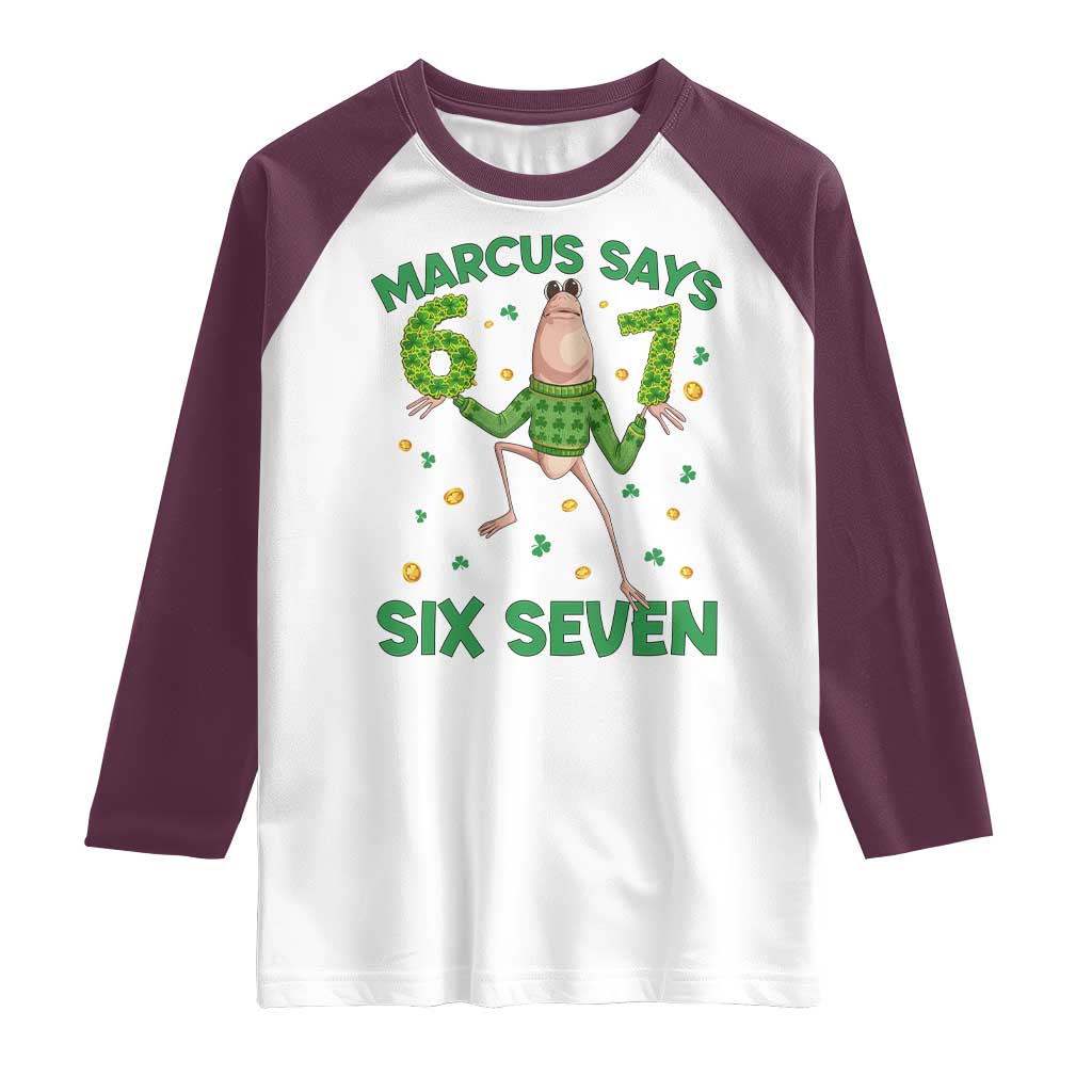 Marcus The Worm St Patricks Day Raglan Shirt Funny 67 Six Seven Hands Meme