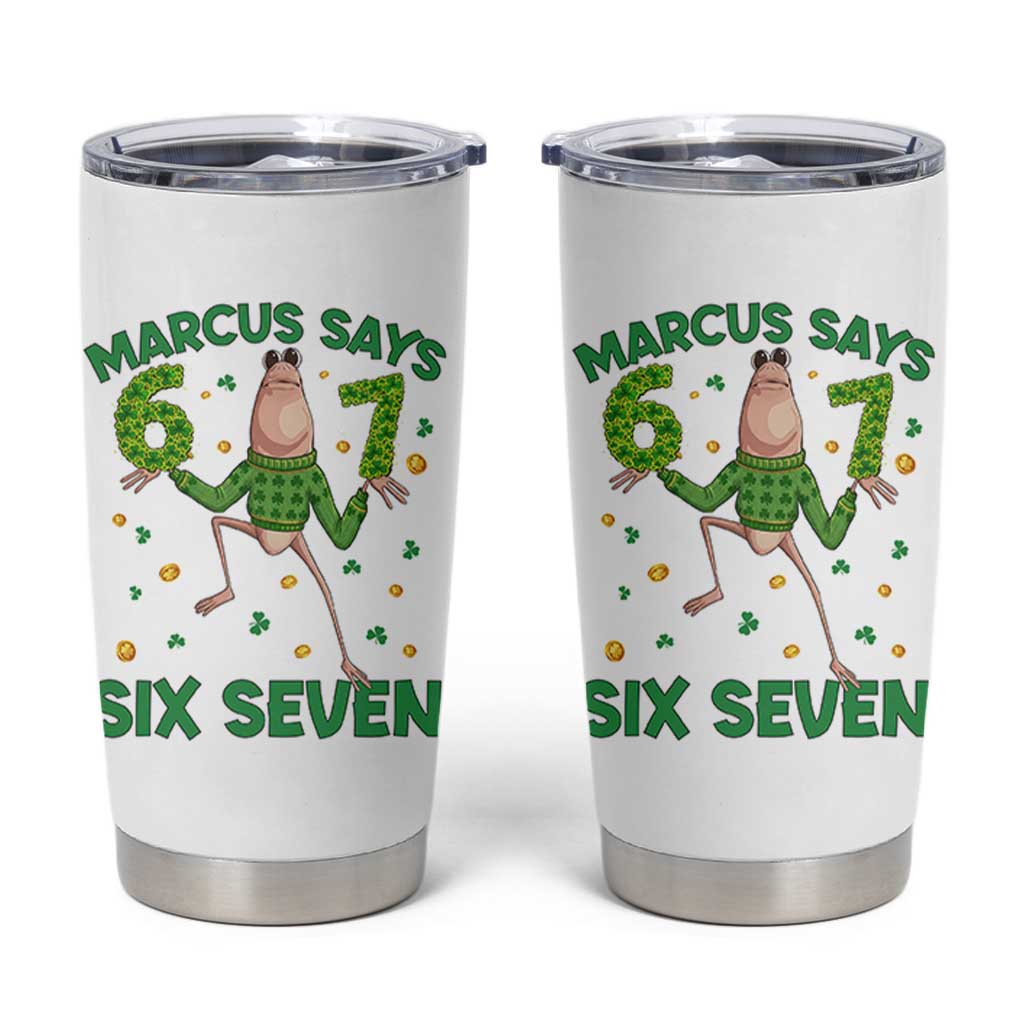 Marcus The Worm St Patricks Day Tumbler Cup Funny 67 Six Seven Hands Meme