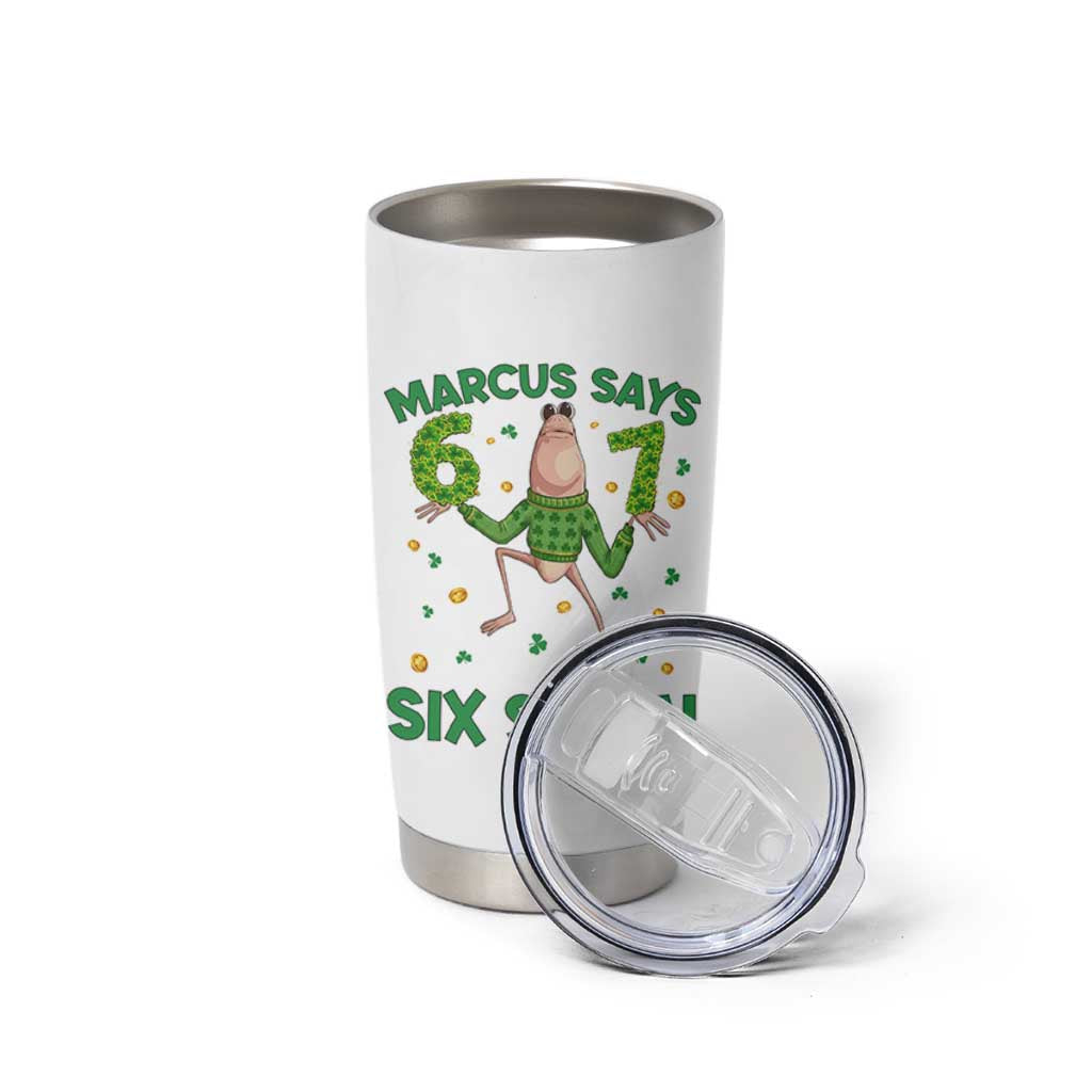 Marcus The Worm St Patricks Day Tumbler Cup Funny 67 Six Seven Hands Meme