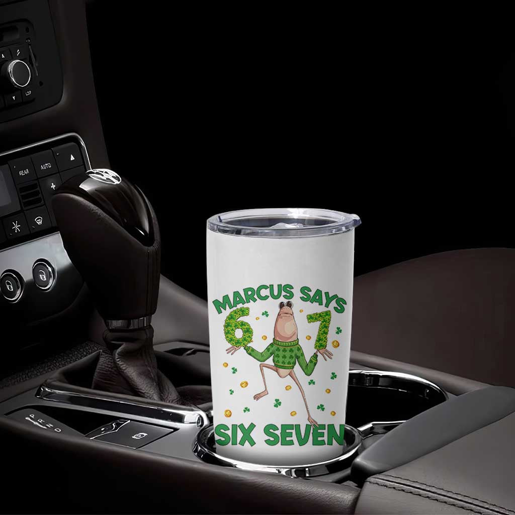 Marcus The Worm St Patricks Day Tumbler Cup Funny 67 Six Seven Hands Meme