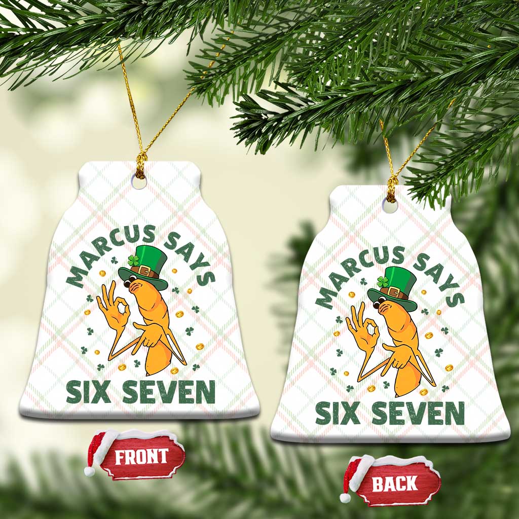67 St Patricks Day Ceramic Ornament Funny Marcus The Worm Say Six Seven Meme