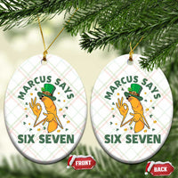 67 St Patricks Day Ceramic Ornament Funny Marcus The Worm Say Six Seven Meme