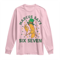 67 St Patricks Day Long Sleeve Shirt Funny Marcus The Worm Say Six Seven Meme