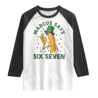 67 St Patricks Day Raglan Shirt Funny Marcus The Worm Say Six Seven Meme