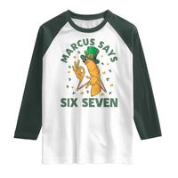 67 St Patricks Day Raglan Shirt Funny Marcus The Worm Say Six Seven Meme
