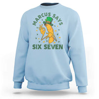 67 St Patricks Day Sweatshirt Funny Marcus The Worm Say Six Seven Meme