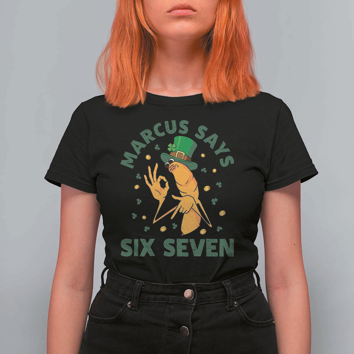 67 St Patricks Day T Shirt For Women Funny Marcus The Worm Say Six Seven Meme